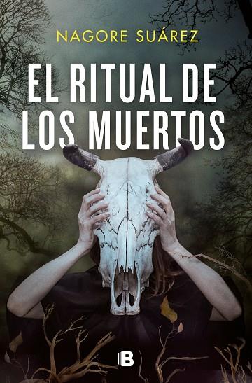 El ritual de los muertos | 9788466670357 | Suárez, Nagore | Librería Castillón - Comprar libros online Aragón, Barbastro
