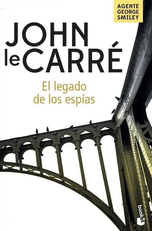 El legado de los espías | 9788408201946 | le Carré, John | Librería Castillón - Comprar libros online Aragón, Barbastro