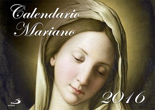 Calendario mariano 2016 | 9788428547369 | Equipo San Pablo | Librería Castillón - Comprar libros online Aragón, Barbastro