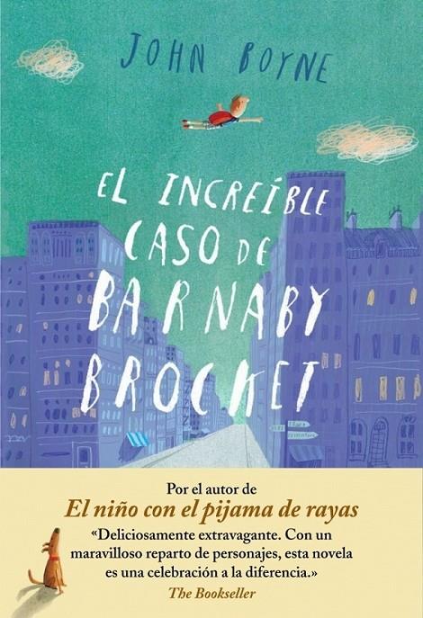 INCREIBLE CASO DE BARNABY BROCKET, EL | 9788415594062 | BOYNE, JOHN | Librería Castillón - Comprar libros online Aragón, Barbastro