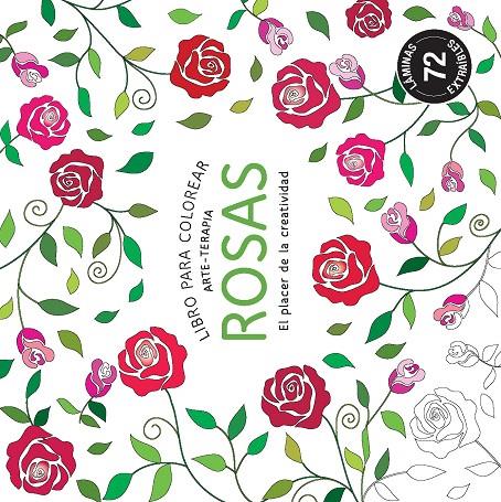 Rosas : Libro para colorear arte-terapia | 9788490680872 | VV.AA. | Librería Castillón - Comprar libros online Aragón, Barbastro