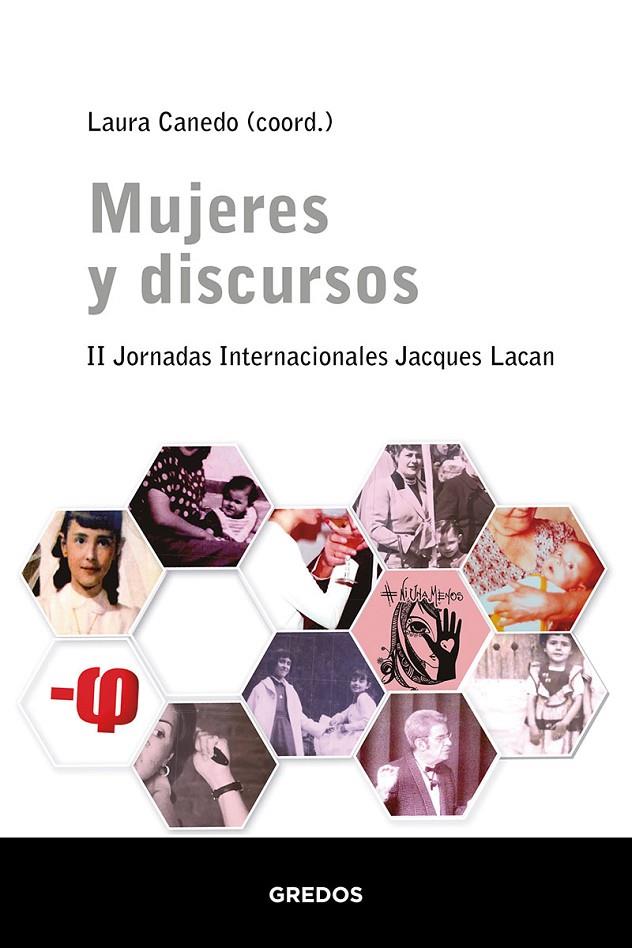 Mujeres y discursos : II Conferencias Internacionales Jacques Lacan | 9788491876595 | Brousse Marie-Hélène | Librería Castillón - Comprar libros online Aragón, Barbastro