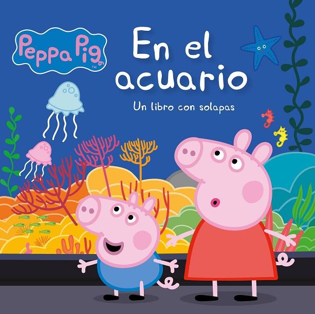 En el acuario (Peppa Pig. Pequeñas manitas) | 9788448855581 | Varios autores, | Librería Castillón - Comprar libros online Aragón, Barbastro