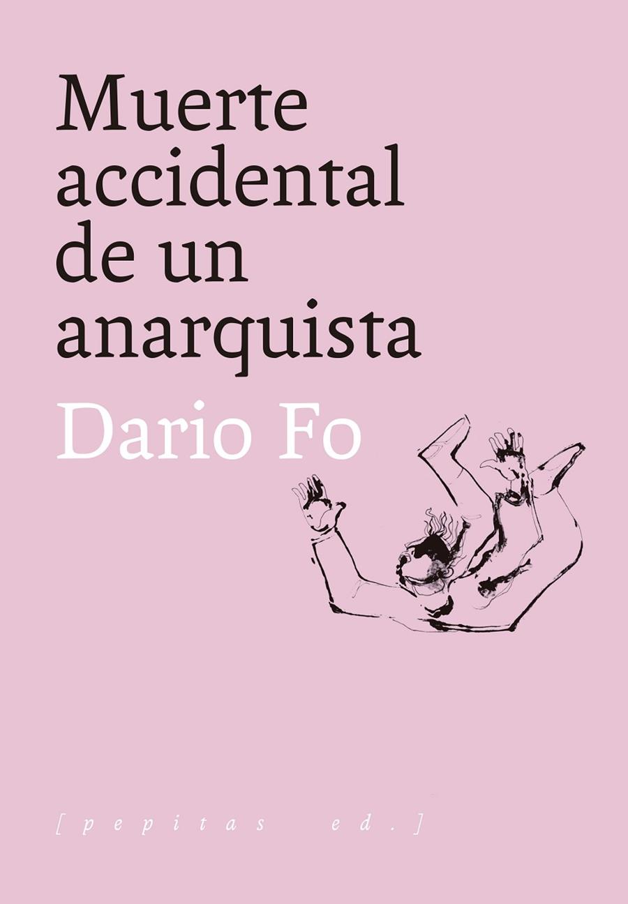 Muerte accidental de un anarquista | 9788417386818 | Fo, Dario | Librería Castillón - Comprar libros online Aragón, Barbastro