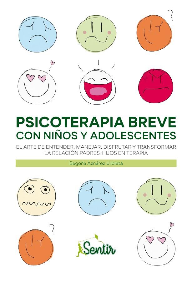 Psicoterapia breve con niños y adolescentes | 9788426728487 | Aznárez, Begoña | Librería Castillón - Comprar libros online Aragón, Barbastro