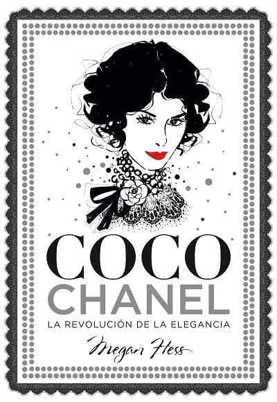 Coco Chanel. La revolución de la elegancia | 9788416890446 | Hess, Megan | Librería Castillón - Comprar libros online Aragón, Barbastro