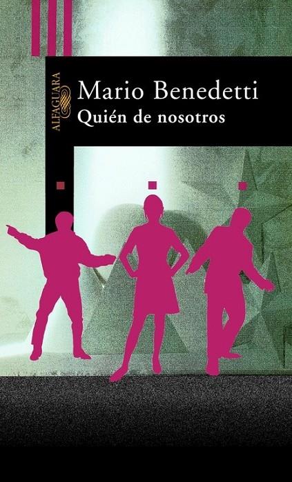 QUIEN DE NOSOTROS | 9788420421506 | BENEDETTI, MARIO | Librería Castillón - Comprar libros online Aragón, Barbastro