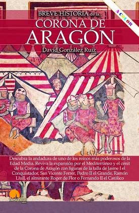 Breve historia de la Corona de Aragón N. E. color | 9788413054018 | González Ruiz, David | Librería Castillón - Comprar libros online Aragón, Barbastro