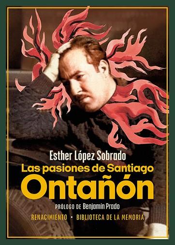 Las pasiones de Santiago Ontañón | 9788419231802 | López Sobrado, Esther | Librería Castillón - Comprar libros online Aragón, Barbastro