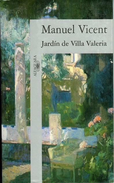 JARDIN DE VILLA VALERIA | 9788420481883 | VICENT, MANUEL | Librería Castillón - Comprar libros online Aragón, Barbastro