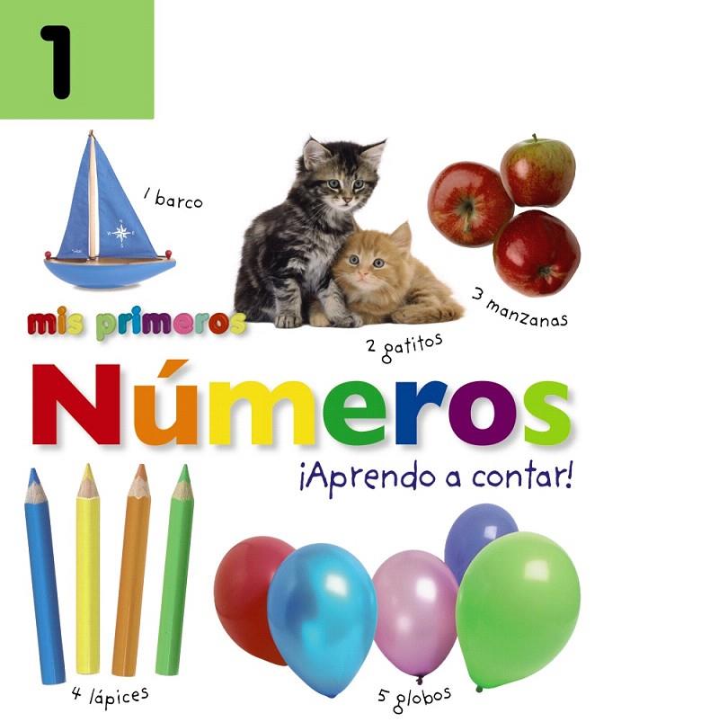 Mis primeros números. ¡Aprendo a contar! | 9788469622612 | Sirett, Dawn | Librería Castillón - Comprar libros online Aragón, Barbastro