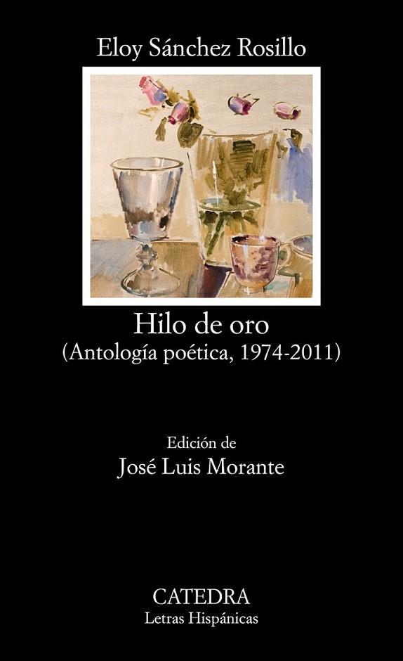 Hilo de oro - LH | 9788437632636 | Sánchez Rosillo, Eloy | Librería Castillón - Comprar libros online Aragón, Barbastro