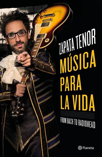 Música para la vida | 9788408237266 | Zapata Tenor | Librería Castillón - Comprar libros online Aragón, Barbastro