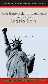 Una historia de la conciencia | 9788494393273 | Davis, Angela Yvonne | Librería Castillón - Comprar libros online Aragón, Barbastro