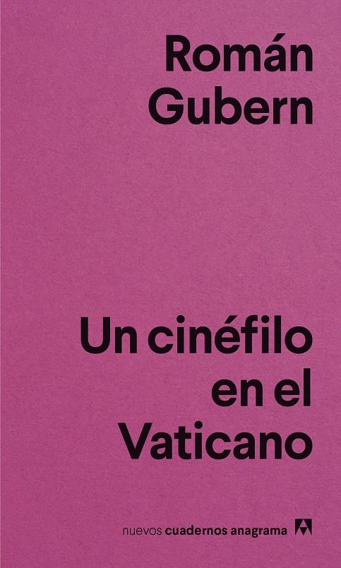 Un cinéfilo en el Vaticano | 9788433916365 | Gubern, Román | Librería Castillón - Comprar libros online Aragón, Barbastro