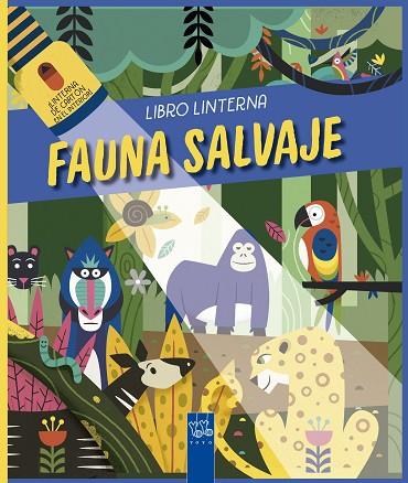 Fauna salvaje | 9788408245216 | YOYO | Librería Castillón - Comprar libros online Aragón, Barbastro