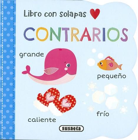 Contrarios | 9788467799675 | Ediciones, Susaeta | Librería Castillón - Comprar libros online Aragón, Barbastro