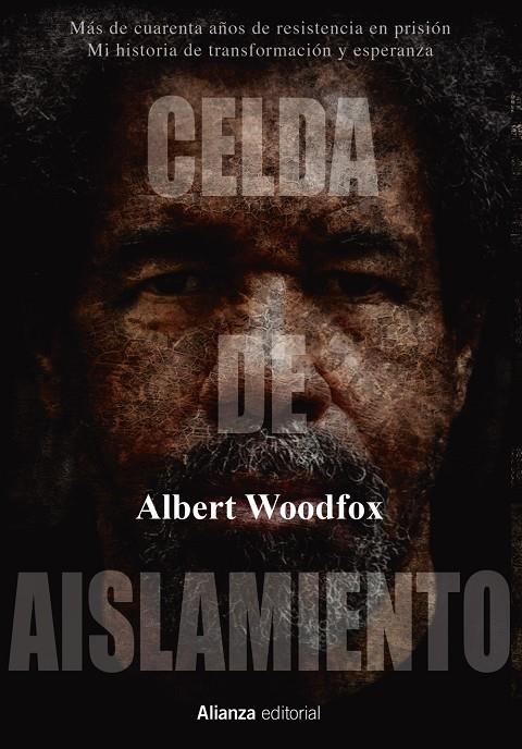 Celda de aislamiento | 9788413620398 | Woodfox, Albert | Librería Castillón - Comprar libros online Aragón, Barbastro