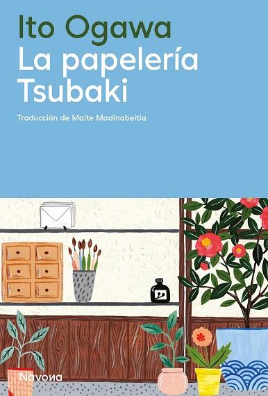 La papelería Tsubaki | 9788419552792 | Ogawa, Ito | Librería Castillón - Comprar libros online Aragón, Barbastro
