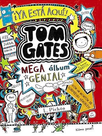 Tom Gates: Mega álbum genial | 9788469603635 | Pichon, Liz | Librería Castillón - Comprar libros online Aragón, Barbastro