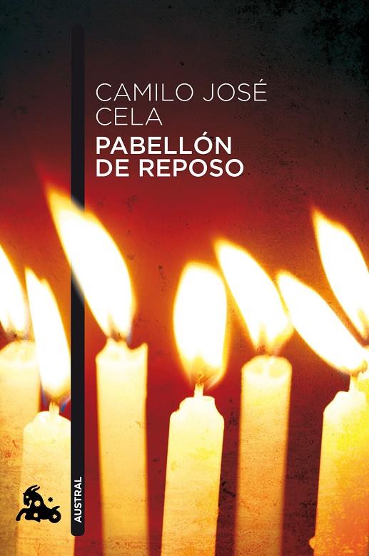Pabellón de reposo | 9788423343560 | Cela, Camilo José | Librería Castillón - Comprar libros online Aragón, Barbastro