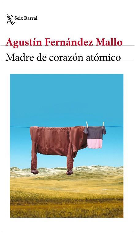 Madre de corazón atómico | 9788432243608 | Fernández Mallo, Agustín | Librería Castillón - Comprar libros online Aragón, Barbastro