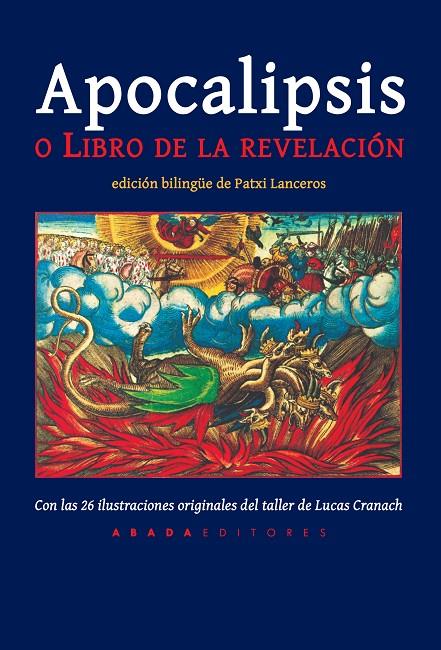 Apocalipsis o Libro de la Revelación (ed. bilingüe) | 9788417301231 | Juan de Patmos | Librería Castillón - Comprar libros online Aragón, Barbastro