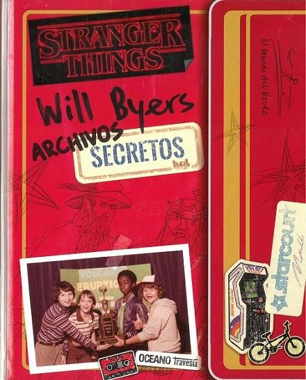Will Byers. Archivos secretos | 9788449455056 | Gilbert, Matthew J. | Librería Castillón - Comprar libros online Aragón, Barbastro