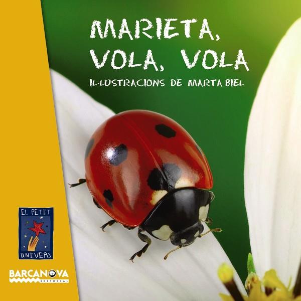 Marieta, vola, vola | 9788448942816 | Editorial Barcanova | Librería Castillón - Comprar libros online Aragón, Barbastro