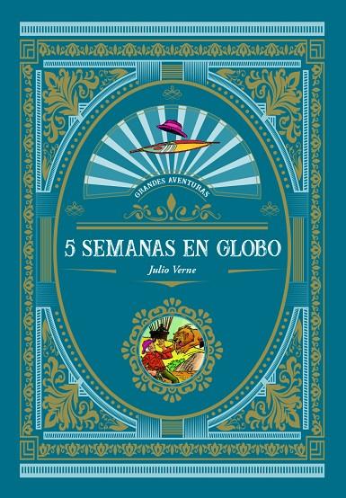 CINCO SEMANAS EN GLOBO | 9788416574926 | VERNE, JULIO | Librería Castillón - Comprar libros online Aragón, Barbastro