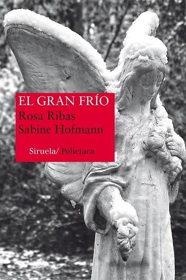 El gran frío | 9788416120642 | Ribas, Rosa; Hofmann, Sabine | Librería Castillón - Comprar libros online Aragón, Barbastro