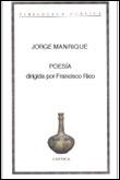 POESIA (MANRIQUE) (RUSTEGA) | 9788484320487 | MANRIQUE, JORGE | Librería Castillón - Comprar libros online Aragón, Barbastro