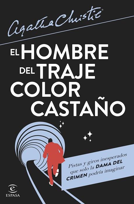 El hombre del traje color castaño | 9788467072143 | Christie, Agatha | Librería Castillón - Comprar libros online Aragón, Barbastro