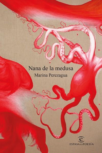 Nana de la medusa | 9788467068948 | Perezagua, Marina | Librería Castillón - Comprar libros online Aragón, Barbastro