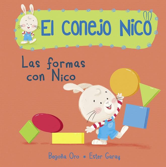 Las formas con Nico | 9788448850661 | Oro, Begoña; Garay, Ester | Librería Castillón - Comprar libros online Aragón, Barbastro