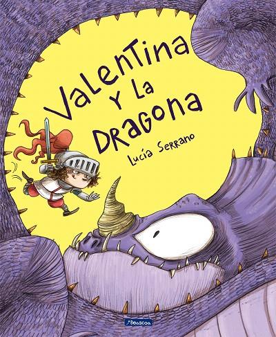 Valentina y la Dragona | 9788448852665 | SERRANO, LUCIA | Librería Castillón - Comprar libros online Aragón, Barbastro