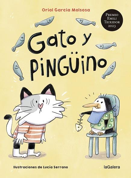 Gato y pingüino | 9788424674847 | GARCIA MOLSOSA, ORIOL | Librería Castillón - Comprar libros online Aragón, Barbastro