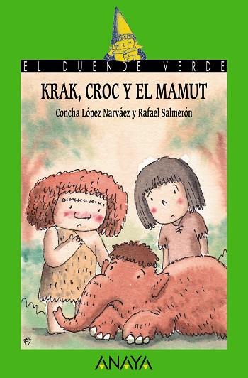 Krak, Croc y el mamut | 9788469866535 | López Narváez, Concha | Librería Castillón - Comprar libros online Aragón, Barbastro