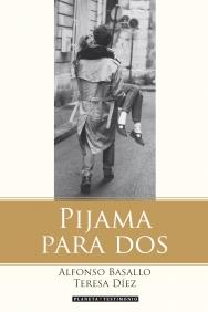 Pijama para dos | 9788408078296 | Basallo, Alfonso J. | Librería Castillón - Comprar libros online Aragón, Barbastro