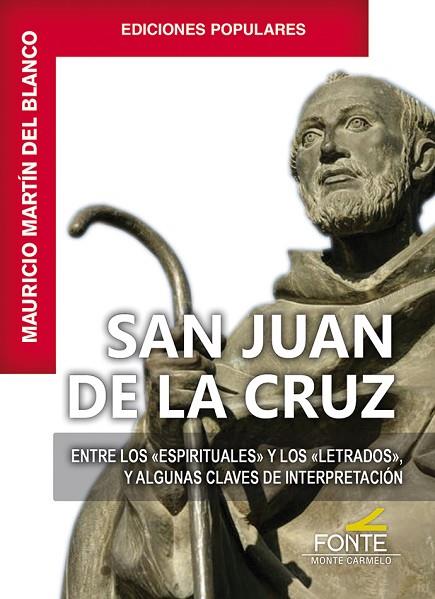 San Juan de la Cruz | 9788418303937 | Martín del Blanco, Mauricio | Librería Castillón - Comprar libros online Aragón, Barbastro