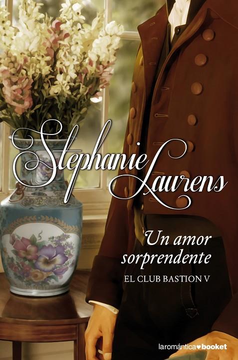 Un amor sorprendente | 9788408123859 | Laurens, Stephanie | Librería Castillón - Comprar libros online Aragón, Barbastro