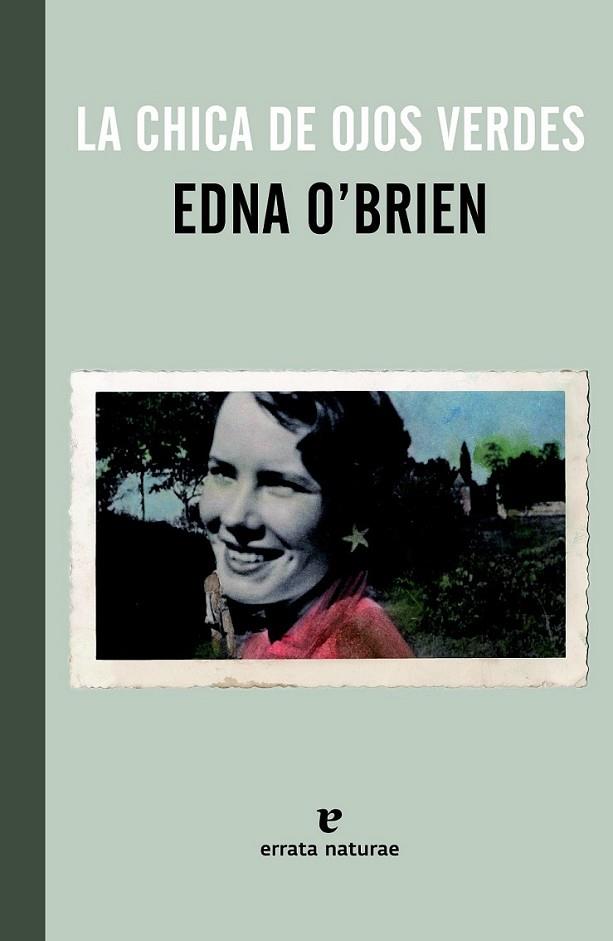 La chica de ojos verdes | 9788415217657 | O'Brien, Edna | Librería Castillón - Comprar libros online Aragón, Barbastro