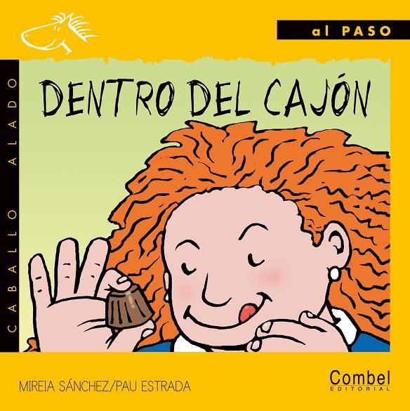 DENTRO DEL CAJON (AL PASO PALO) | 9788478644247 | SANCHEZ, MIREIA | Librería Castillón - Comprar libros online Aragón, Barbastro