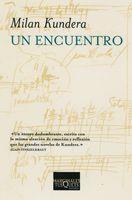 UN ENCUENTRO | 9788483831571 | KUNDERA, MILAN | Librería Castillón - Comprar libros online Aragón, Barbastro