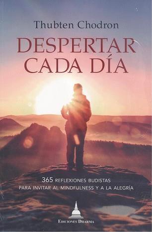 DESPERTAR CADA DIA | 9788412088496 | CHODRON, THUBTEN | Librería Castillón - Comprar libros online Aragón, Barbastro