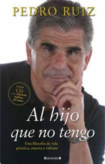 AL HIJO QUE NO TENGO + CD | 9788466644372 | RUIZ, PEDRO | Librería Castillón - Comprar libros online Aragón, Barbastro