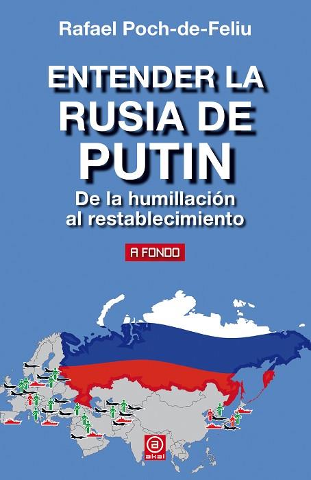 Entender la Rusia de Putin | 9788446047025 | Poch-de-Feliu, Rafael | Librería Castillón - Comprar libros online Aragón, Barbastro