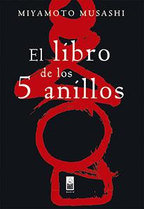 El libro de los 5 anillos | 9788493784591 | Musashi, Miyamoto | Librería Castillón - Comprar libros online Aragón, Barbastro