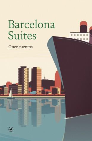 Barcelona Suites | 9788416673780 | Librería Castillón - Comprar libros online Aragón, Barbastro