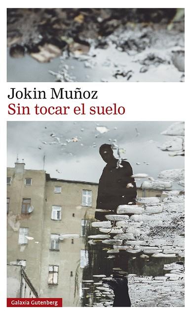 Sin tocar el suelo | 9788418807909 | Muñoz, Jokin | Librería Castillón - Comprar libros online Aragón, Barbastro